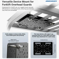 Forklift Overhead Guard VESA Mount with 6" Metal Shaft