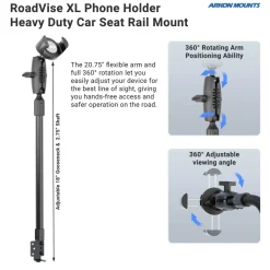 RoadVise XL Phone Holder with Heavy Duty Car Seat Rail Mount and 3.75” Shaft Arm
