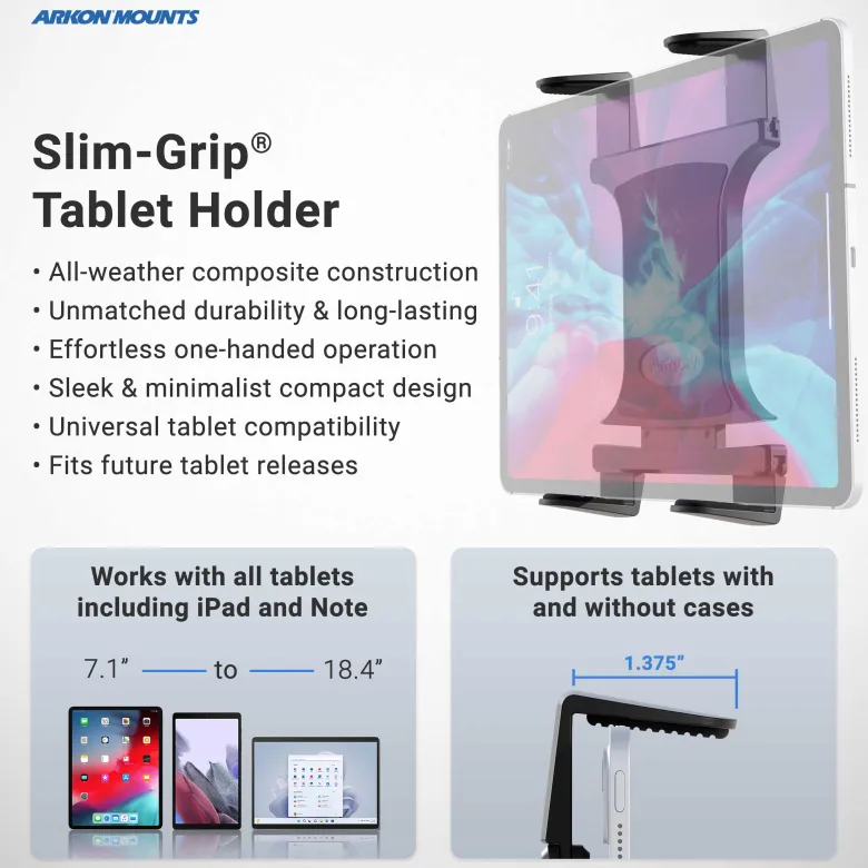 Slim-Grip® Universal Tablet Holder w/ Dual-T mounting pattern